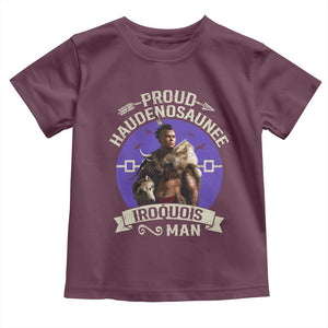 Proud Haudenosaunee Iroquois Man Toddler T Shirt Mohawk Tribe Native American TS11 Maroon Print Your Wear