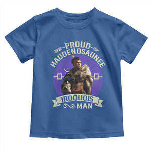 Proud Haudenosaunee Iroquois Man Toddler T Shirt Mohawk Tribe Native American TS11 Royal Blue Print Your Wear