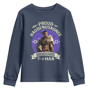 Proud Haudenosaunee Iroquois Man Youth Sweatshirt Mohawk Tribe Native American TS11 Navy Print Your Wear