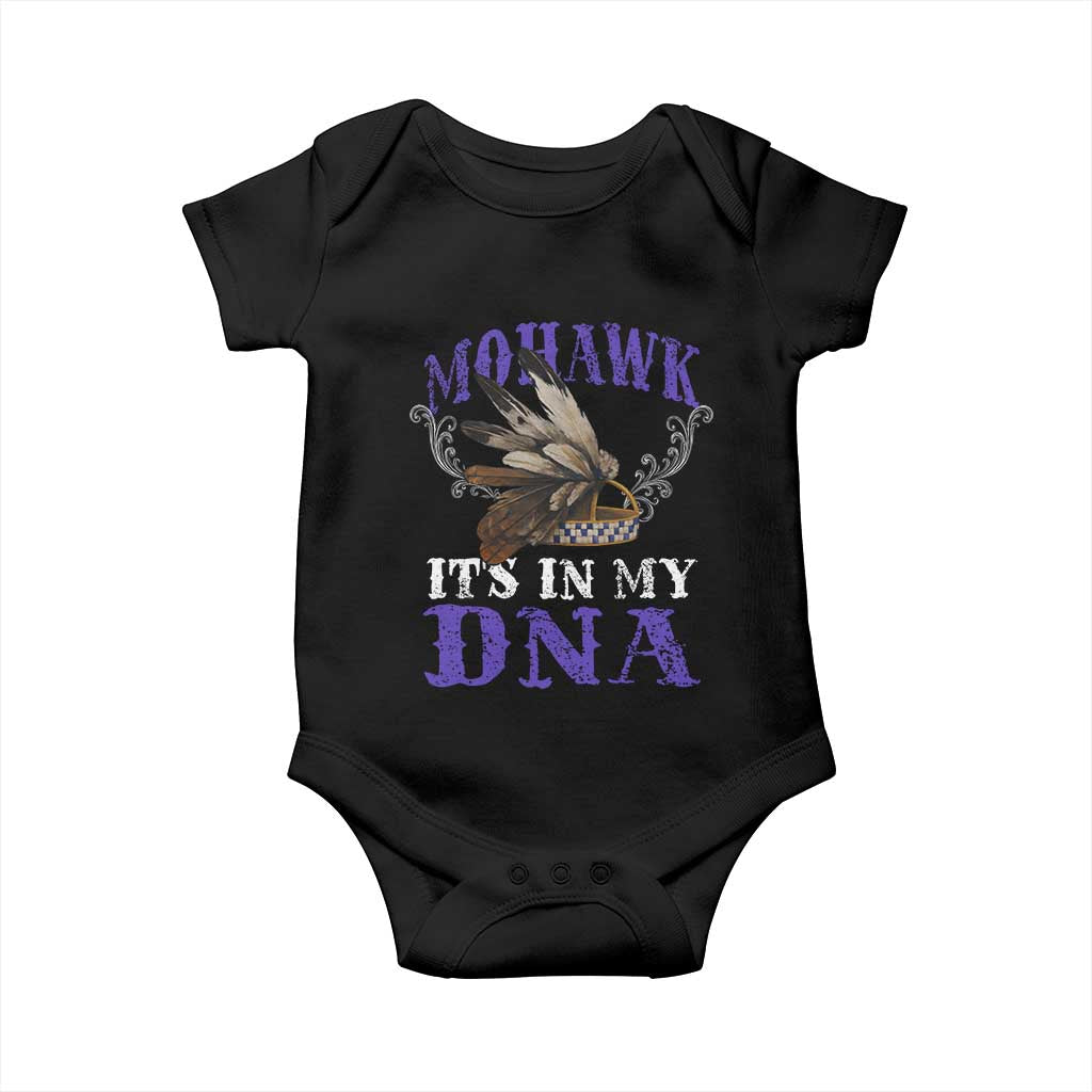 Mohawk It's In My DNA Baby Onesie Native American Pride Mohawk Gustoweh TS11 Black Print Your Wear