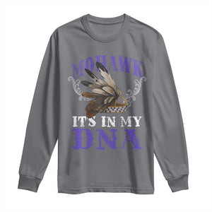 Mohawk It's In My DNA Long Sleeve Shirt Native American Pride Mohawk Gustoweh TS11 Charcoal Print Your Wear