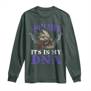 Mohawk It's In My DNA Long Sleeve Shirt Native American Pride Mohawk Gustoweh TS11 Dark Forest Green Print Your Wear