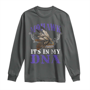 Mohawk It's In My DNA Long Sleeve Shirt Native American Pride Mohawk Gustoweh TS11 Dark Heather Print Your Wear