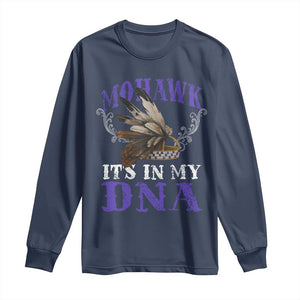 Mohawk It's In My DNA Long Sleeve Shirt Native American Pride Mohawk Gustoweh TS11 Navy Print Your Wear