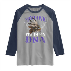 Mohawk It's In My DNA Raglan Shirt Native American Pride Mohawk Gustoweh TS11 Sport Gray Navy Print Your Wear