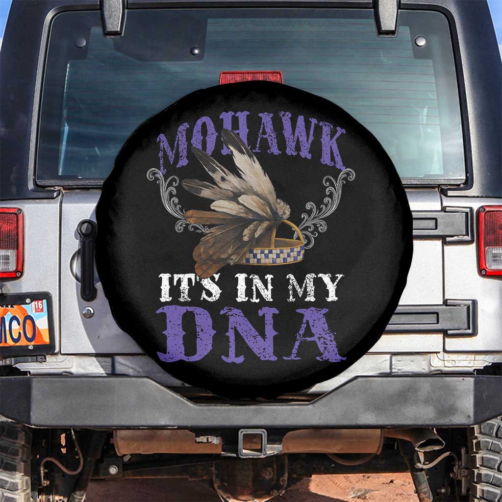 Mohawk It's In My DNA Spare Tire Cover Native American Pride Mohawk Gustoweh TS11 No hole Black Print Your Wear