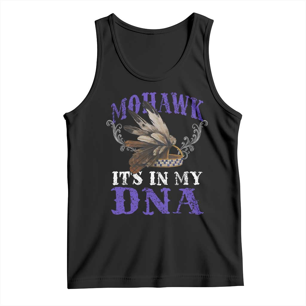 Mohawk It's In My DNA Tank Top Native American Pride Mohawk Gustoweh TS11 Black Print Your Wear