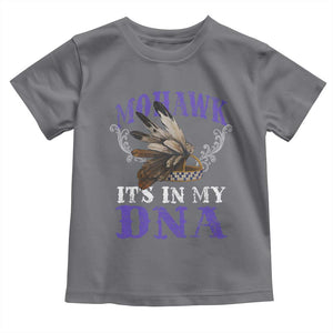 Mohawk It's In My DNA Toddler T Shirt Native American Pride Mohawk Gustoweh TS11 Charcoal Print Your Wear