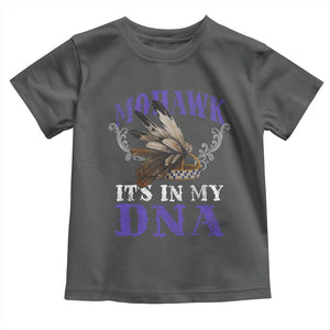 Mohawk It's In My DNA Toddler T Shirt Native American Pride Mohawk Gustoweh TS11 Dark Heather Print Your Wear