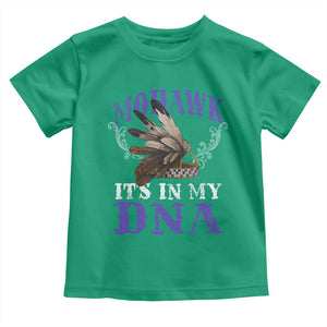Mohawk It's In My DNA Toddler T Shirt Native American Pride Mohawk Gustoweh TS11 Irish Green Print Your Wear