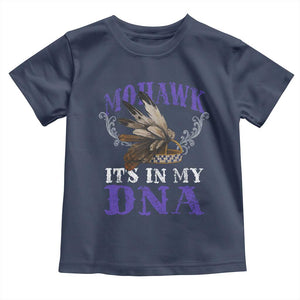 Mohawk It's In My DNA Toddler T Shirt Native American Pride Mohawk Gustoweh TS11 Navy Print Your Wear