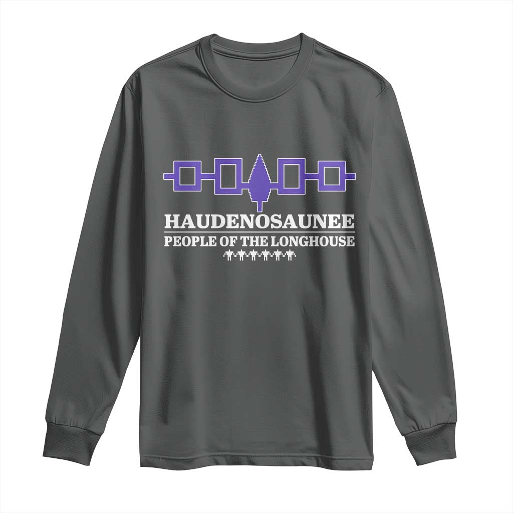 Proud Haudenosaunee Long Sleeve Shirt Iroquois Flag People Of The Longhouse TS11 Dark Heather Print Your Wear