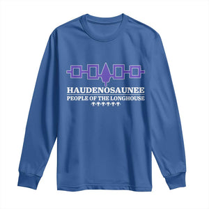 Proud Haudenosaunee Long Sleeve Shirt Iroquois Flag People Of The Longhouse TS11 Royal Blue Print Your Wear