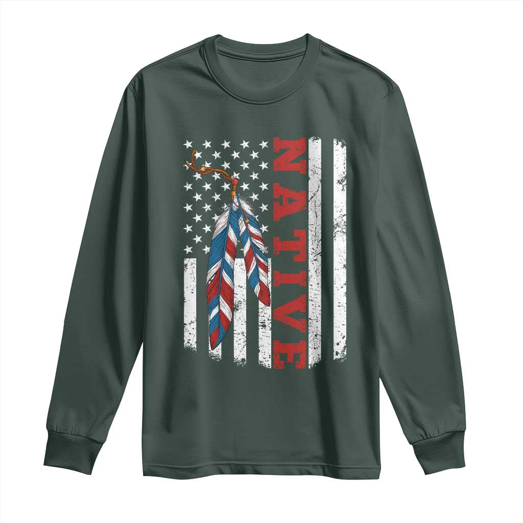 Native American Feathers Vintage USA Flag Long Sleeve Shirt Proud Indigenous People TS11 Dark Forest Green Print Your Wear