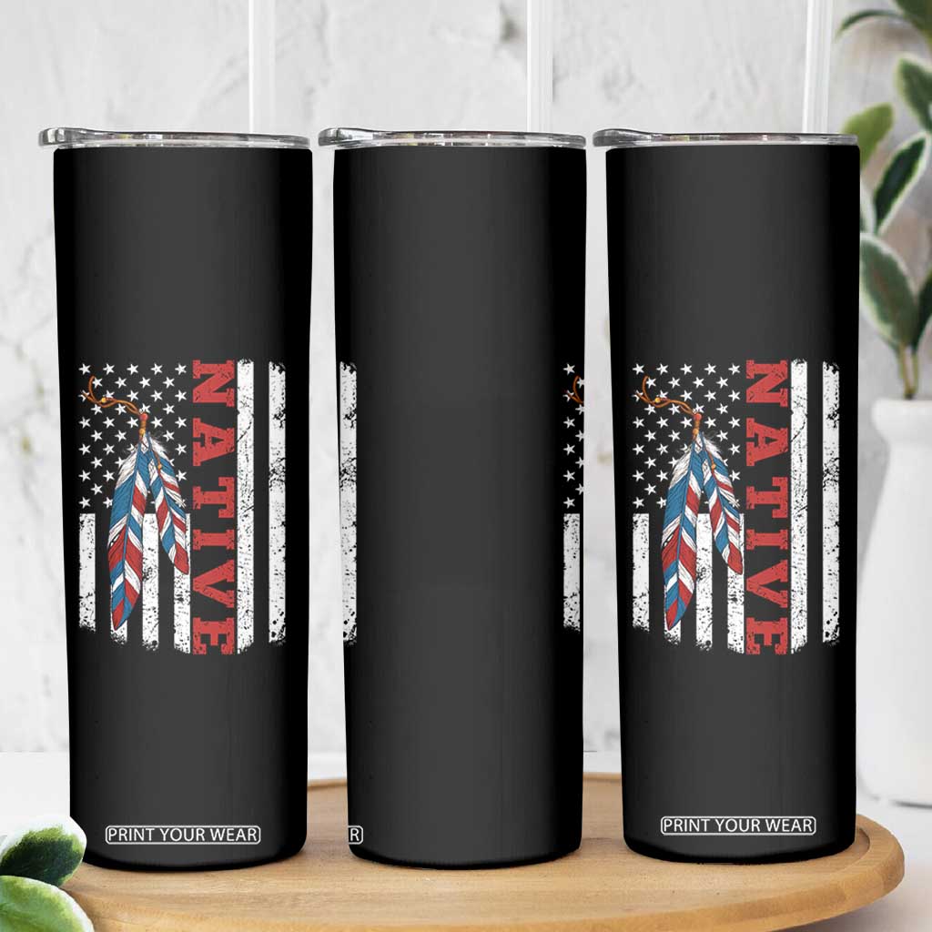 Native American Feathers Vintage USA Flag Skinny Tumbler Proud Indigenous People TS11 Print Your Wear