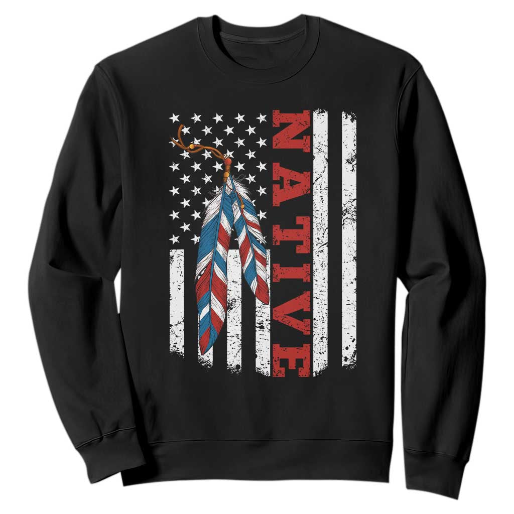 Native American Feathers Vintage USA Flag Sweatshirt Proud Indigenous People TS11 Black Print Your Wear