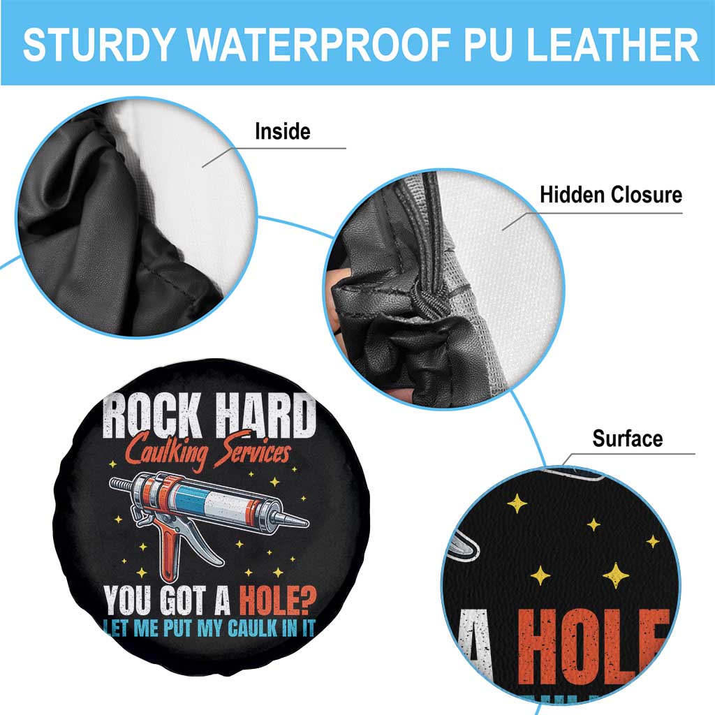 Funny Rock Hard Caulking Services Spare Tire Cover Offensive Embarrassing Inappropriate Adult Humor TS11 Print Your Wear