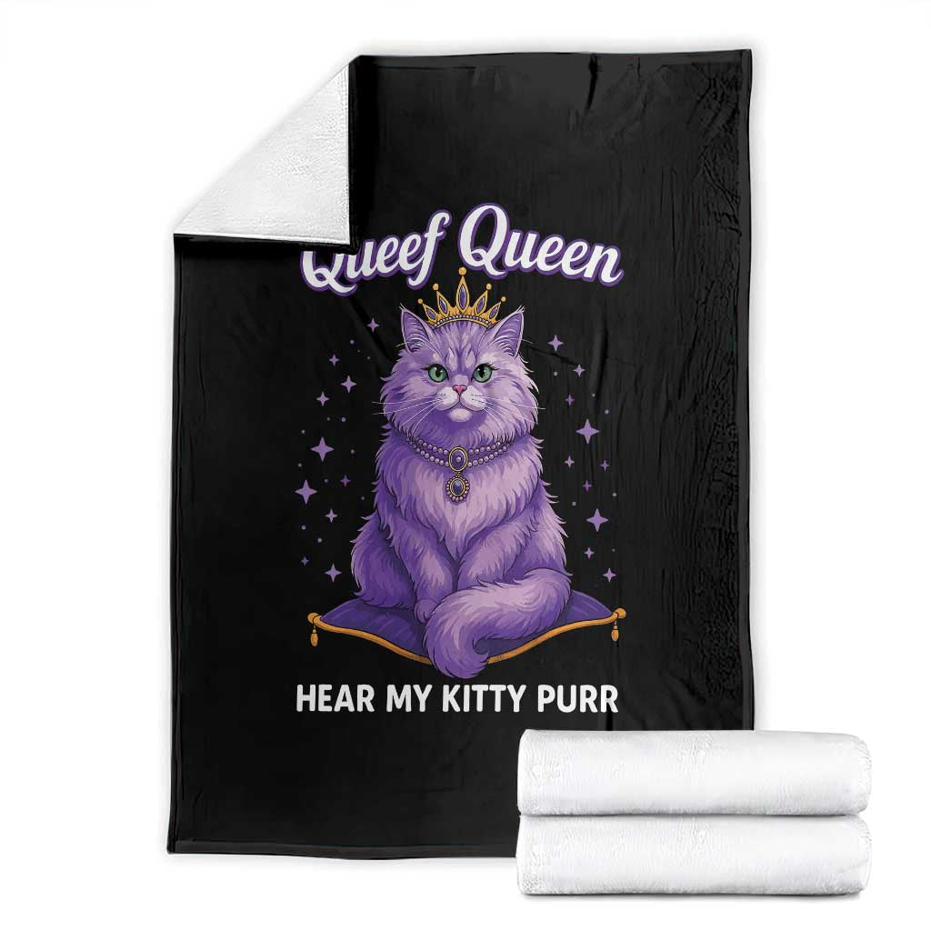 Funny Queef Queen Cat Throw Blanket Hear My Kitty Purr Inappropriate Dirty Adult Humor TS11 Black Print Your Wear