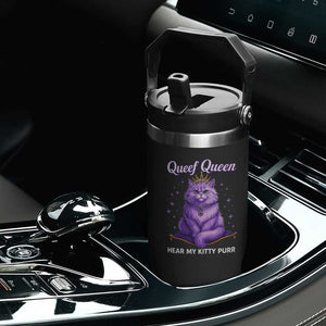 Funny Queef Queen Cat Flip Straw Tumbler Hear My Kitty Purr Inappropriate Dirty Adult Humor TS11 Print Your Wear