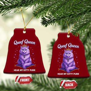 Funny Queef Queen Cat Ceramic Ornament Hear My Kitty Purr Inappropriate Dirty Adult Humor TS11 Print Your Wear