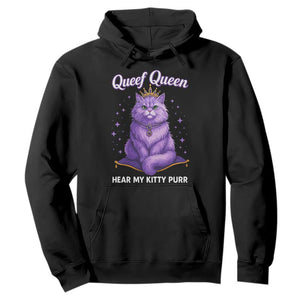 Funny Queef Queen Cat Hoodie Hear My Kitty Purr Inappropriate Dirty Adult Humor TS11 Black Print Your Wear