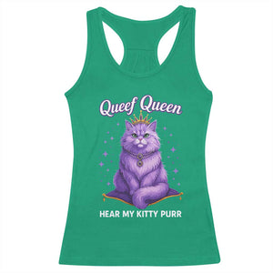 Funny Queef Queen Cat Racerback Tank Top Hear My Kitty Purr Inappropriate Dirty Adult Humor TS11 Irish Green Print Your Wear