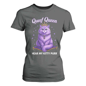 Funny Queef Queen Cat T Shirt For Women Hear My Kitty Purr Inappropriate Dirty Adult Humor TS11 Dark Heather Print Your Wear