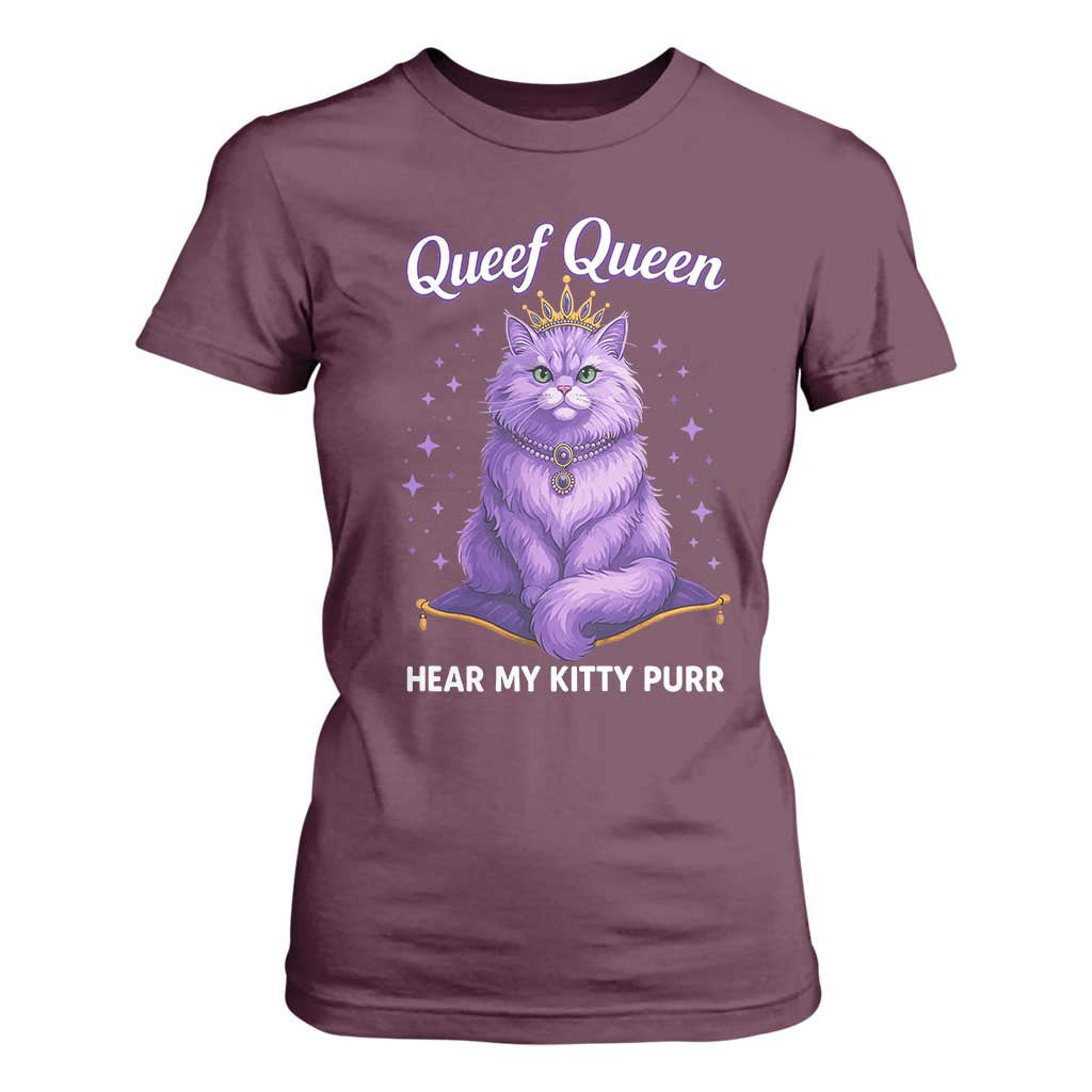 Funny Queef Queen Cat T Shirt For Women Hear My Kitty Purr Inappropriate Dirty Adult Humor TS11 Maroon Print Your Wear