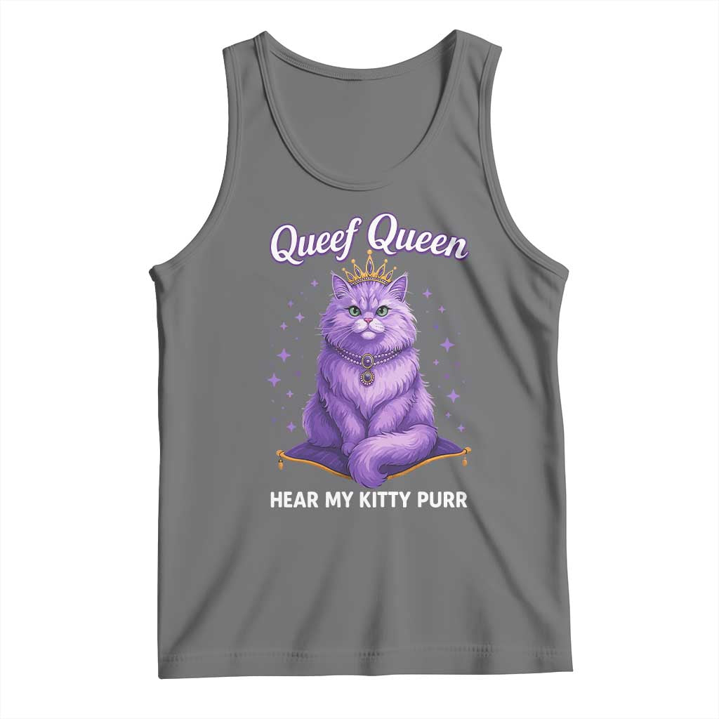 Funny Queef Queen Cat Tank Top Hear My Kitty Purr Inappropriate Dirty Adult Humor TS11 Black Heather Print Your Wear