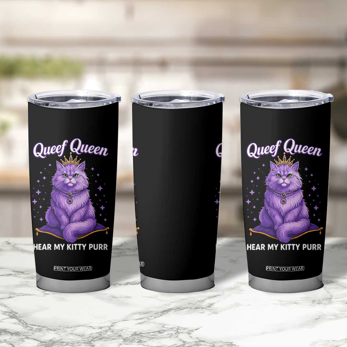 Funny Queef Queen Cat Tumbler Cup Hear My Kitty Purr Inappropriate Dirty Adult Humor TS11 Print Your Wear
