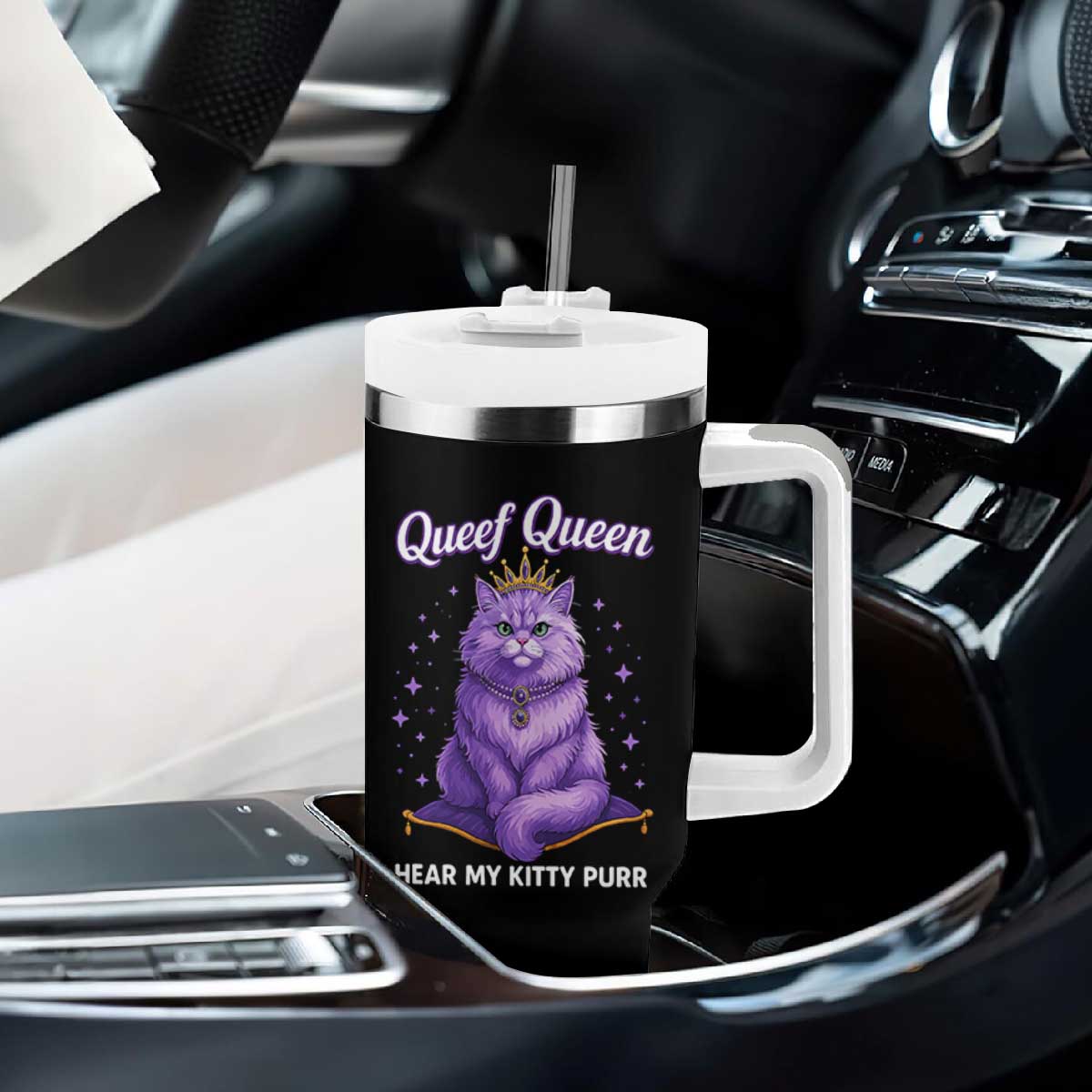Funny Queef Queen Cat Tumbler With Handle Hear My Kitty Purr Inappropriate Dirty Adult Humor TS11 Print Your Wear