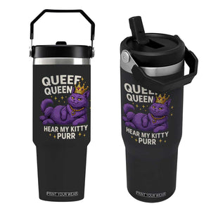 Funny Queef Queen Cat Flip Straw Tumbler Hear My Kitty Purr Inappropriate Dirty Adult Humor Jokes TS11 One Size: 30 oz Black Print Your Wear