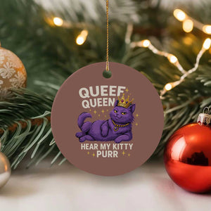 Funny Queef Queen Cat Ceramic Ornament Hear My Kitty Purr Inappropriate Dirty Adult Humor Jokes TS11 1pc Mocha Print Your Wear