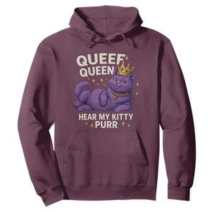 Funny Queef Queen Cat Hoodie Hear My Kitty Purr Inappropriate Dirty Adult Humor Jokes TS11 Maroon Print Your Wear
