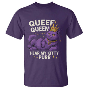 Funny Queef Queen Cat T Shirt Hear My Kitty Purr Inappropriate Dirty Adult Humor Jokes TS11 Purple Print Your Wear