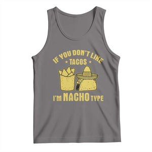 Funny If You Dont Like Tacos I'm Nacho Type Tank Top Mexican Food TS11 Deep Heather Print Your Wear