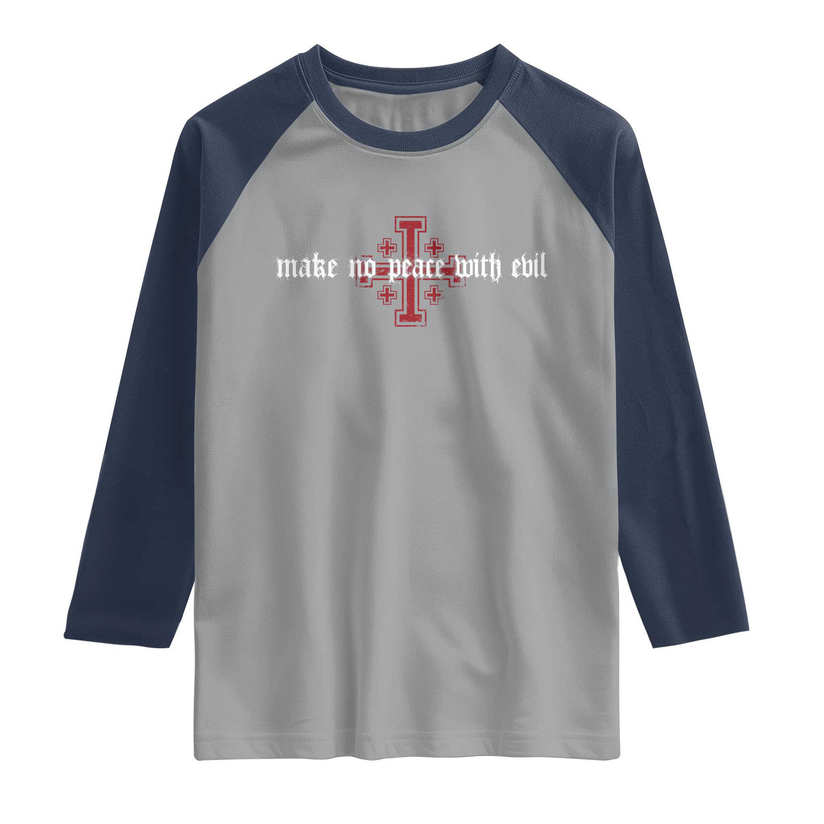 Make No Peace with Evil Knight Templar Jerusalem Crusade Cross Raglan Shirt