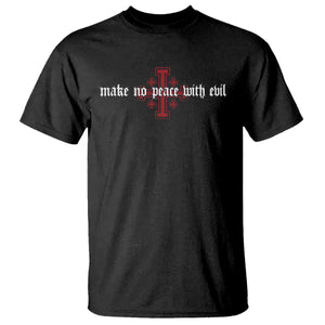 Make No Peace with Evil Knight Templar Jerusalem Crusade Cross T Shirt