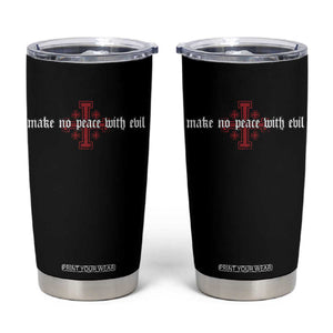 Make No Peace with Evil Knight Templar Jerusalem Crusade Cross Tumbler Cup