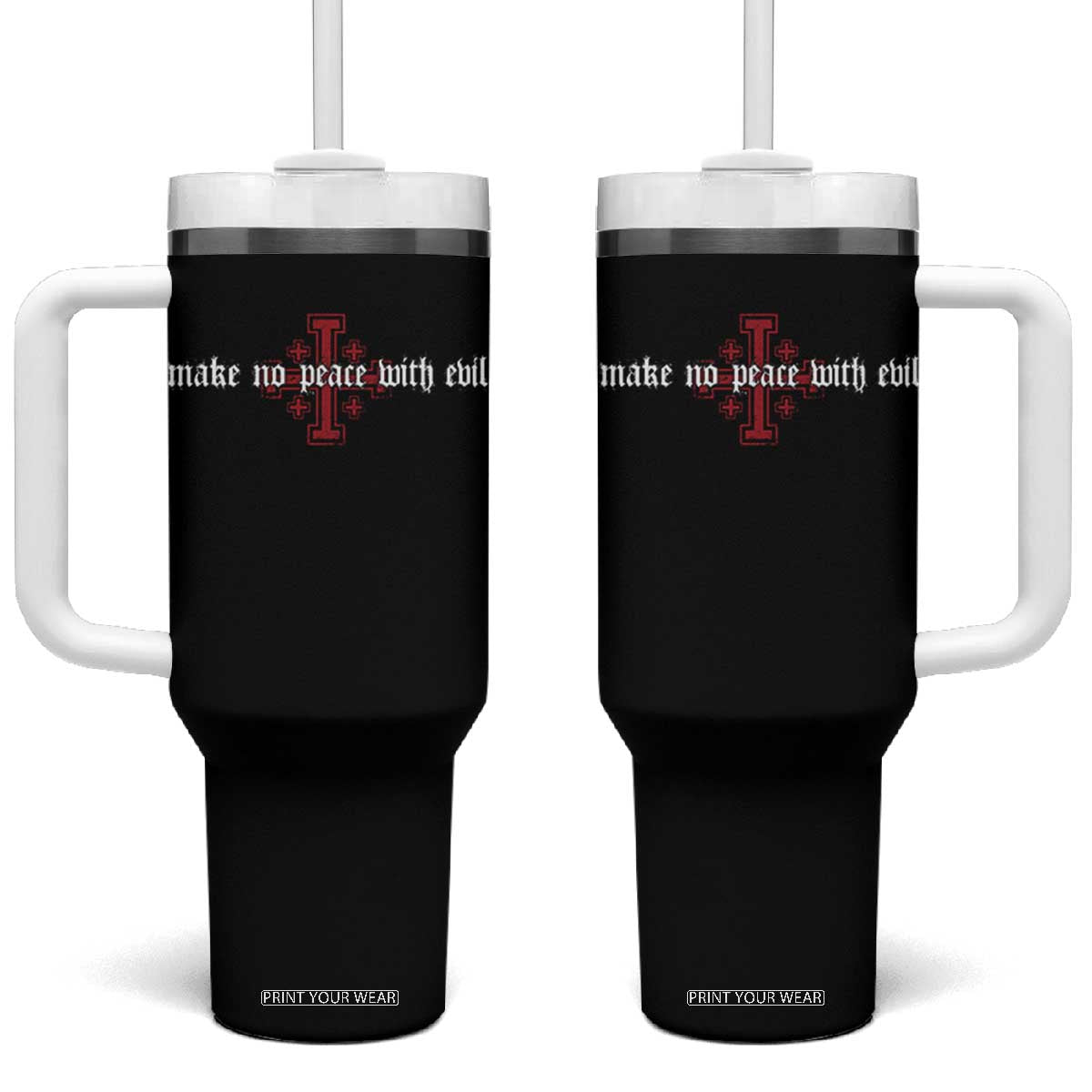 Make No Peace with Evil Knight Templar Jerusalem Crusade Cross Tumbler With Handle