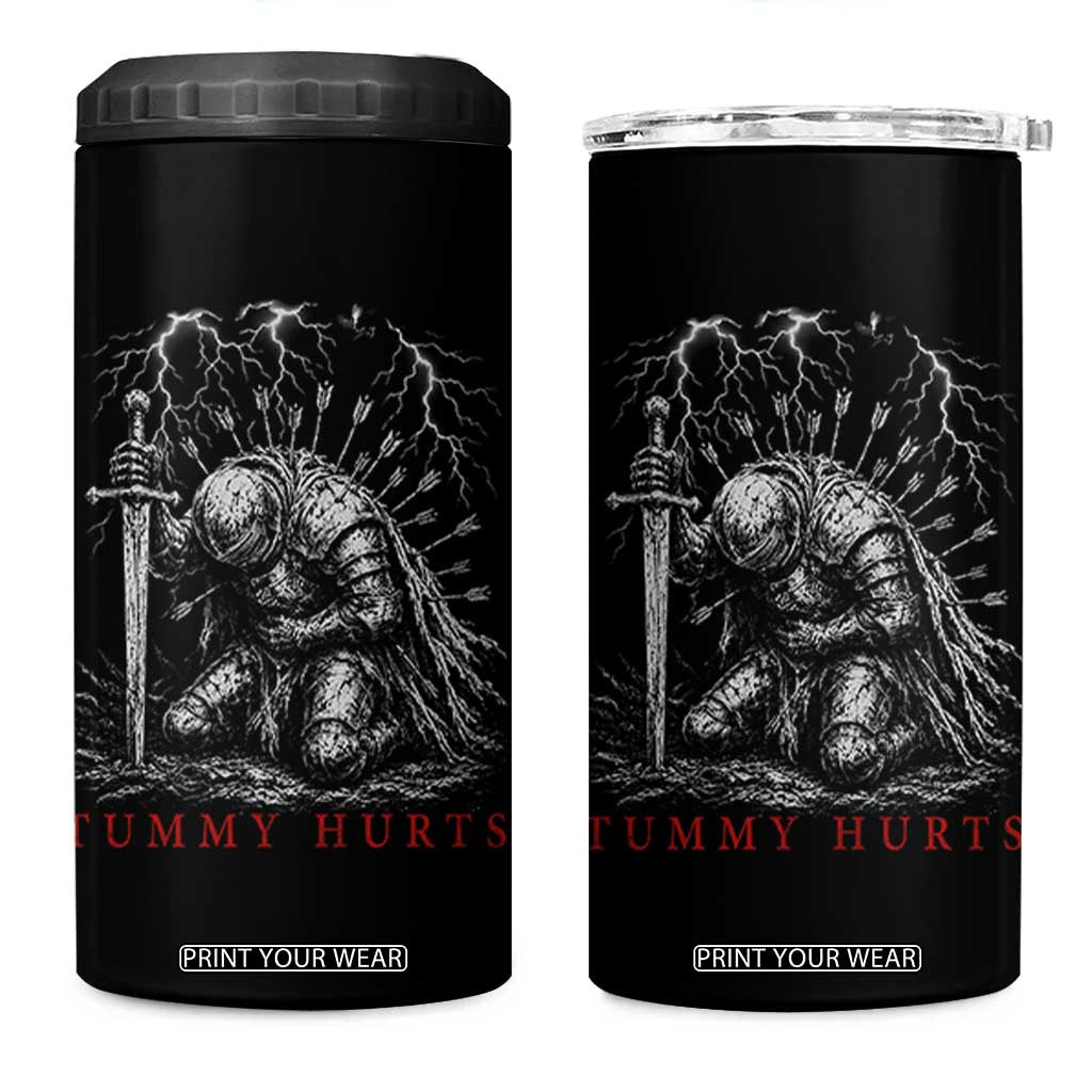 Tummy Hurts Funny Medieval Knight Dark Fantasy Humor 4 in 1 Can Cooler Tumbler TS11 One Size: 16 oz Black Print Your Wear
