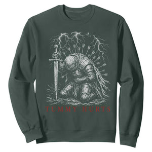 Tummy Hurts Funny Medieval Knight Dark Fantasy Humor Sweatshirt