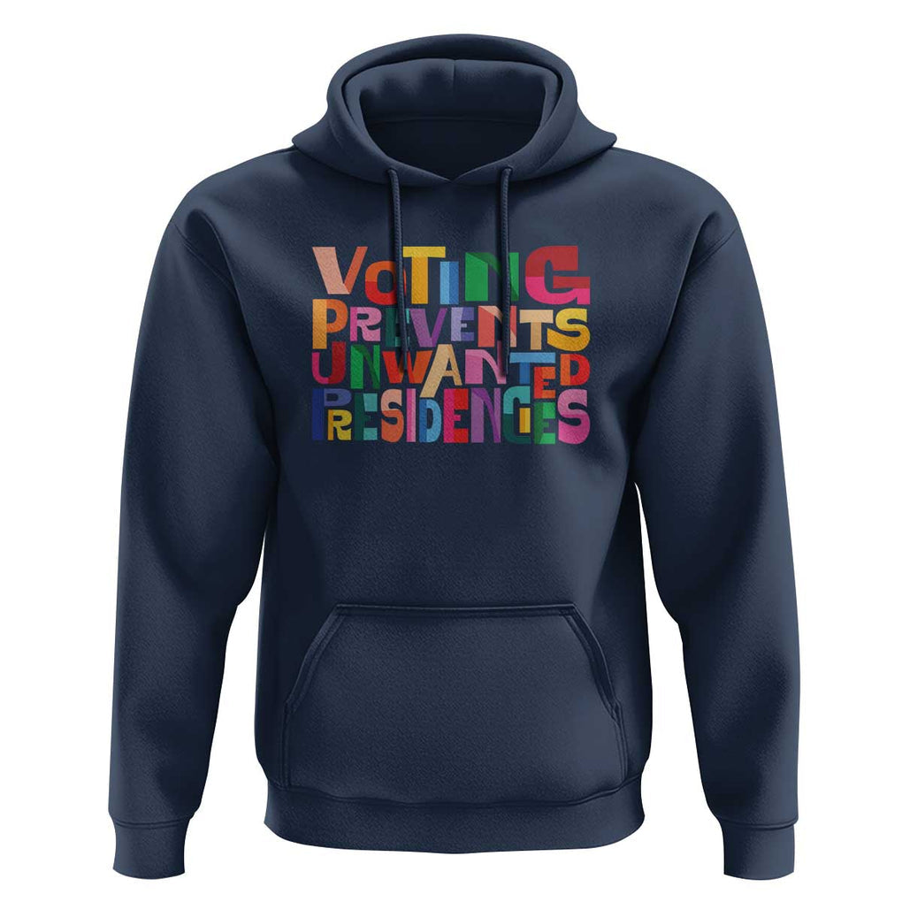 Voting Prevents Unwanted Presidencies Hoodie US Election Political 2024 TS11 Navy Print Your Wear