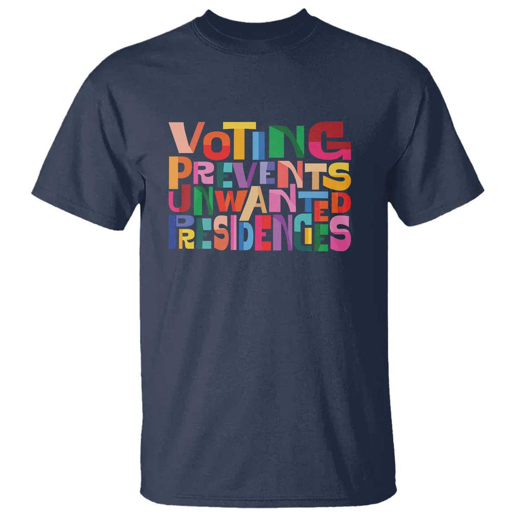 Voting Prevents Unwanted Presidencies T Shirt US Election Political 2024 TS11 Navy Print Your Wear