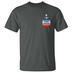 Funny Trump 2024 T Shirt You Missed Trump In Your Pocket American Flag TS11 Dark Heather Print Your Wear