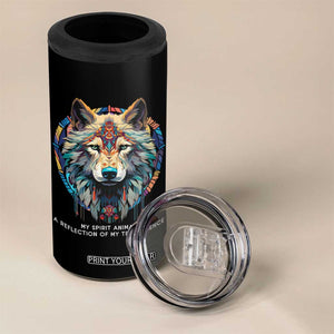 Native Americans 4 in 1 Can Cooler Tumbler My Spirit Animal A Reflection Of My True Essence Wolf TS11 Print Your Wear