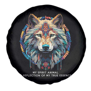 Native Americans Spare Tire Cover My Spirit Animal A Reflection Of My True Essence Wolf TS11 Print Your Wear