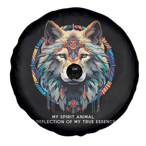 Native Americans Spare Tire Cover My Spirit Animal A Reflection Of My True Essence Wolf TS11 Print Your Wear