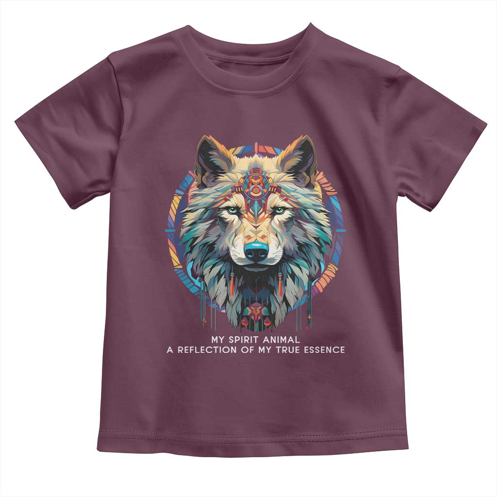 Native Americans Toddler T Shirt My Spirit Animal A Reflection Of My True Essence Wolf TS11 Maroon Print Your Wear