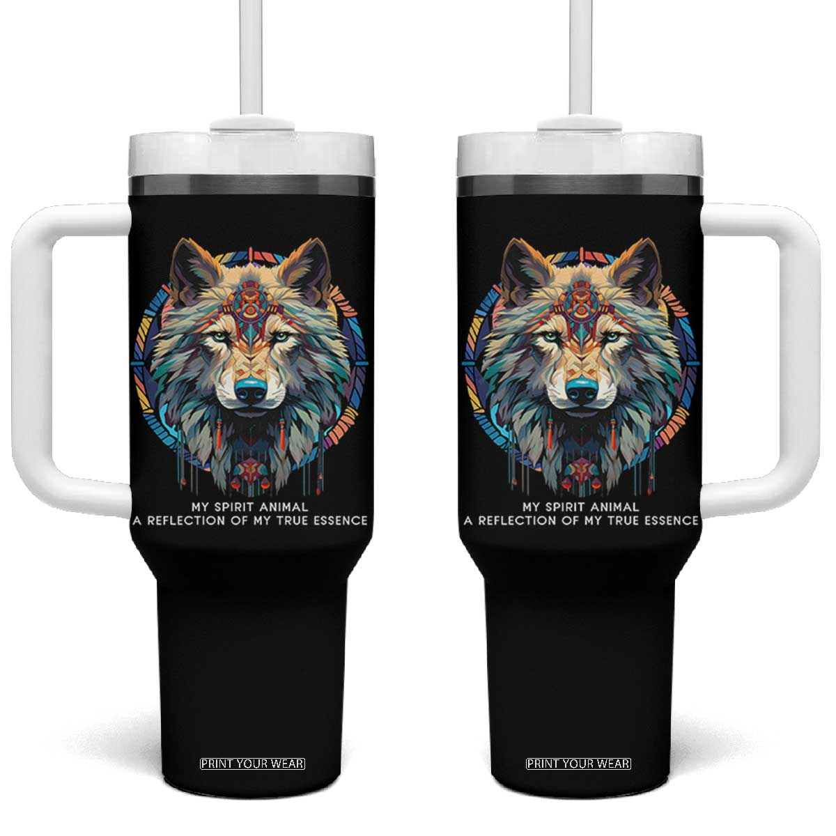 Native Americans Tumbler With Handle My Spirit Animal A Reflection Of My True Essence Wolf TS11 One Size: 40 oz Black Print Your Wear